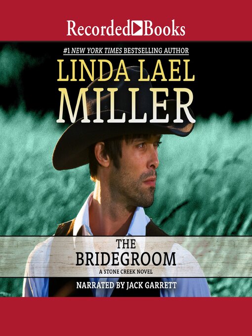Title details for The Bridegroom by Linda Lael Miller - Wait list